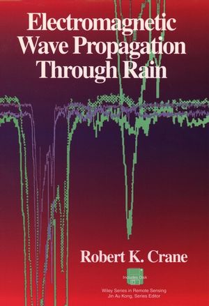 Electromagnetic Wave Propagation Through Rain (0471613762) cover image