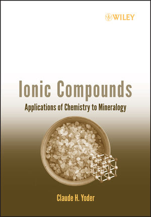 Ionic Compounds: Applications of Chemistry to Mineralogy (0471740462) cover image