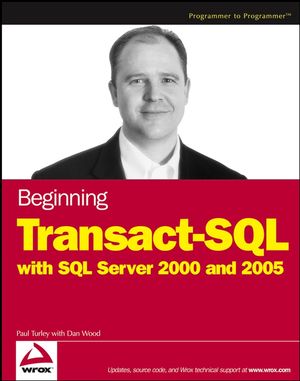 Beginning Transact-SQL with SQL Server 2000 and 2005 (0471780162) cover image