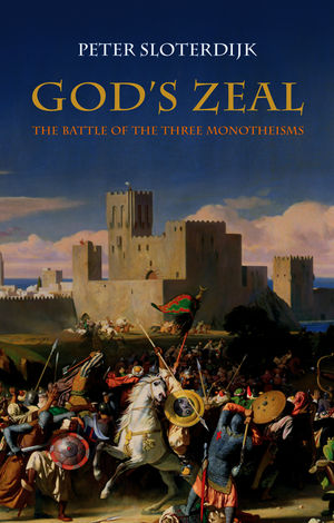 God's Zeal: The Battle of the Three Monotheisms (0745645062) cover image