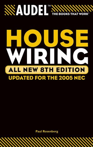 Audel House Wiring, All New 8th Edition (0764569562) cover image