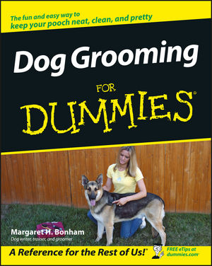 Dog Grooming For Dummies (1118052862) cover image