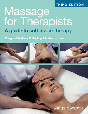 Massage for Therapists: A Guide to Soft Tissue Therapy, 3rd Edition (1405159162) cover image
