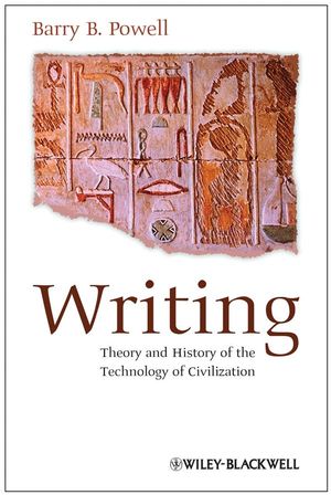 Writing: Theory and History of the Technology of Civilization (1405162562) cover image