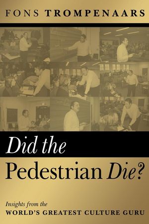 Did the Pedestrian Die?: Insights from the World's Greatest Culture Guru (1841124362) cover image