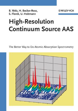 High-Resolution Continuum Source AAS: The Better Way to Do Atomic Absorption Spectrometry (3527307362) cover image