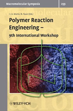 Polymer Reaction Engineering: 9th International Workshop (3527323562) cover image