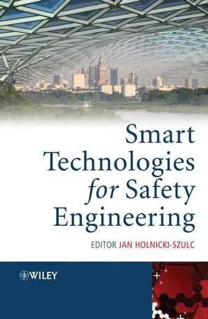 Smart Technologies for Safety Engineering (0470058463) cover image