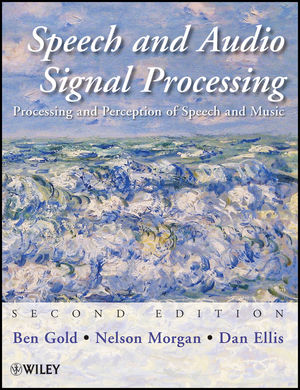 Textbook: Speech and Audio Signal Processing