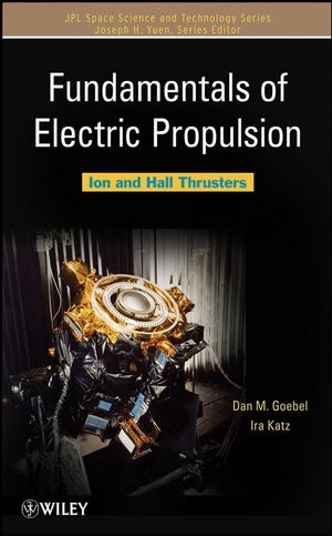 Fundamentals of Electric Propulsion: Ion and Hall Thrusters (0470436263) cover image