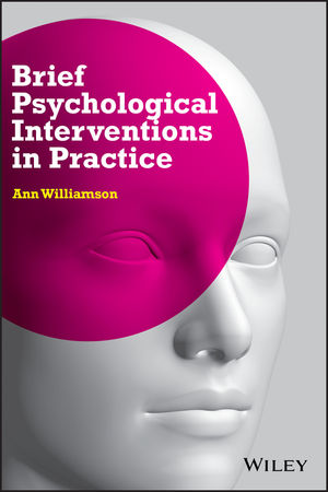 Brief Psychological Interventions in Practice (0470513063) cover image