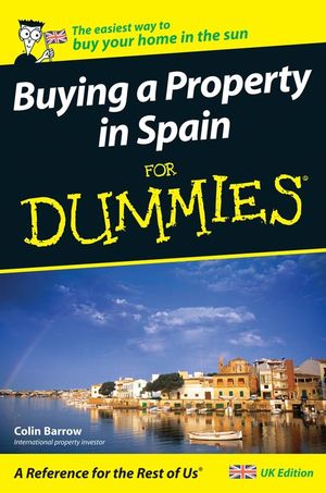 Buying a Property in Spain For Dummies (0470516763) cover image