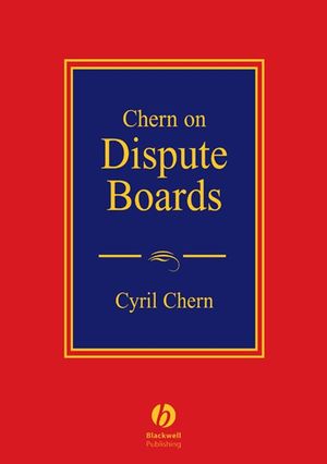 Chern on Dispute Boards (0470698063) cover image