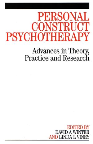 Personal Construct Psychotherapy: Advances in Theory, Practice and Research (0470713763) cover image