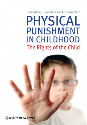 Physical Punishment in Childhood: The Rights of the Child (0470727063) cover image