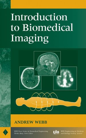 Introduction to Biomedical Imaging (0471237663) cover image