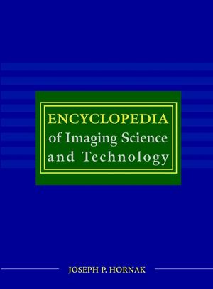 Encyclopedia of Imaging Science and Technology, 2 Volume Set (0471332763) cover image