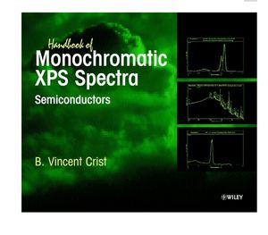 Handbook of Monochromatic XPS Spectra: Semiconductors (0471492663) cover image
