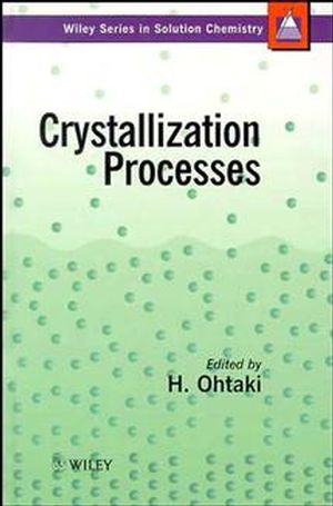 Crystallization Processes (0471973963) cover image