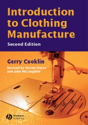 Introduction to Clothing Manufacture, 2nd Edition (0632058463) cover image