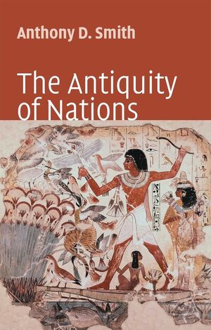 The Antiquity of Nations (0745627463) cover image