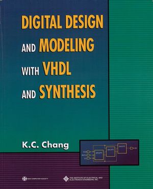 Digital Design and Modeling with VHDL and Synthesis (0818677163) cover image