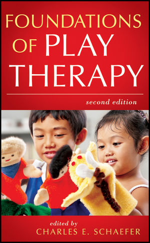 Foundations of Play Therapy, 2nd Edition (1118013263) cover image