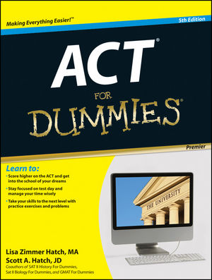 ACT For Dummies, Premier 5th Edition (1118130863) cover image ACT For Dummies, Premier 5th Edition (1118130863) cover image
