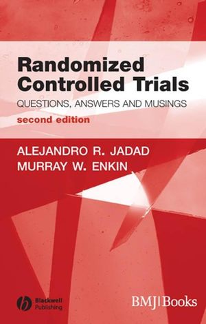 Randomized Controlled Trials: Questions, Answers and Musings, 2nd Edition (1405132663) cover image
