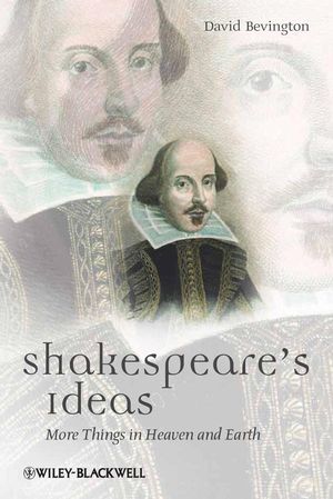 Shakespeare's Ideas: More Things in Heaven and Earth (1405167963) cover image