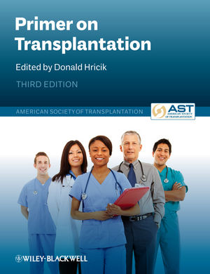 Primer on Transplantation, 3rd Edition (1444391763) cover image