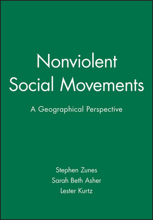 Nonviolent Social Movements: A Geographical Perspective (1577180763) cover image