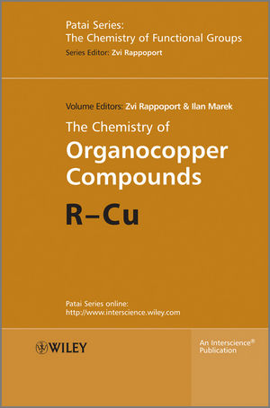 The Chemistry of Organocopper Compounds (0470772964) cover image