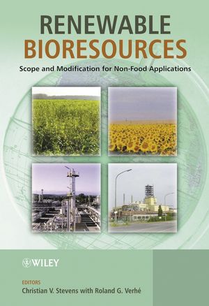 Renewable Bioresources: Scope and Modification for Non-Food Applications (0470854464) cover image