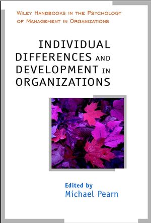 Individual Differences and Development in Organisations  (0470856564) cover image