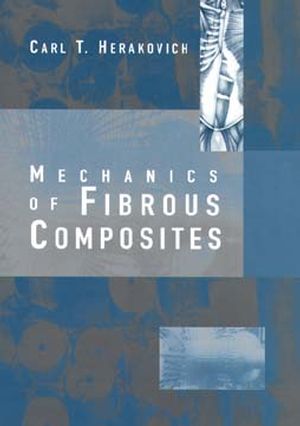 Mechanics of Fibrous Composites (0471106364) cover image