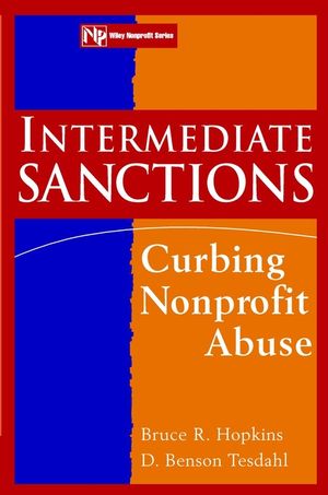 Intermediate Sanctions: Curbing Nonprofit Abuse (0471174564) cover image