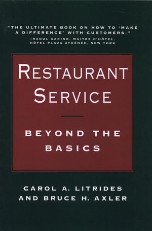 Restaurant Service: Beyond the Basics (0471514764) cover image