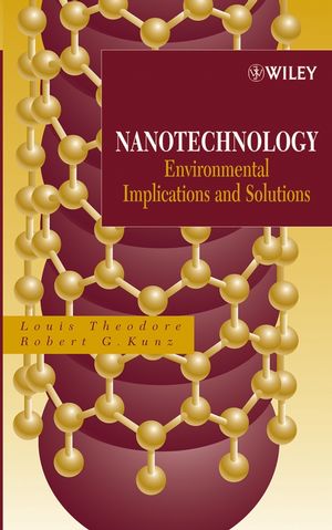 Nanotechnology: Environmental Implications and Solutions (0471699764) cover image