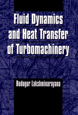 Fluid Dynamics and Heat Transfer of Turbomachinery (0471855464) cover image