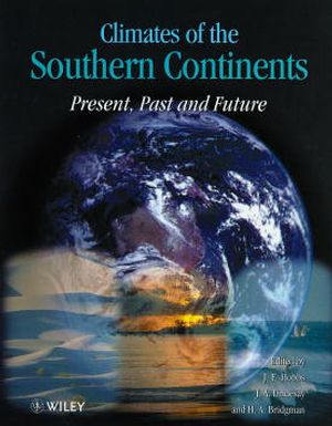 Climates of the Southern Continents: Present, Past and Future (0471949264) cover image