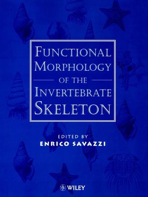 Functional Morphology of the Invertebrate Skeleton (0471977764) cover image