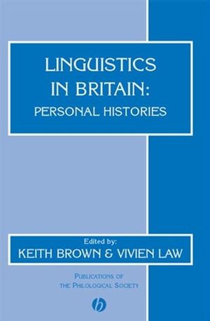 Linguistics in Britain: Personal Histories (0631234764) cover image