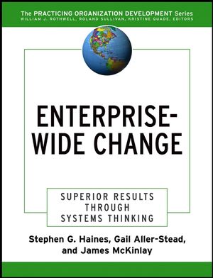 Enterprise-Wide Change: Superior Results Through Systems Thinking (0787971464) cover image