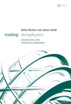 Reading Metaphysics: Selected Texts with Interactive Commentary (1405123664) cover image