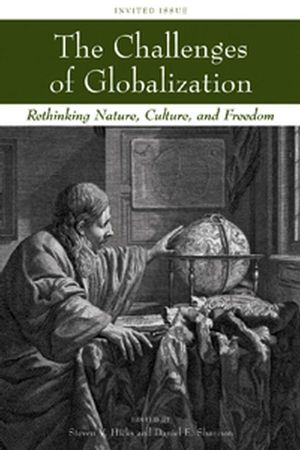 The Challenges of Globalization: Rethinking Nature, Culture, and Freedom (1405173564) cover image