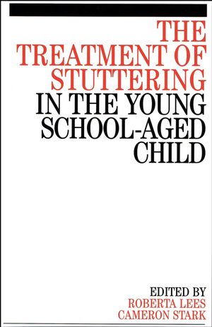 The Treatment of Stuttering in the Young School Aged Child (1861564864) cover image