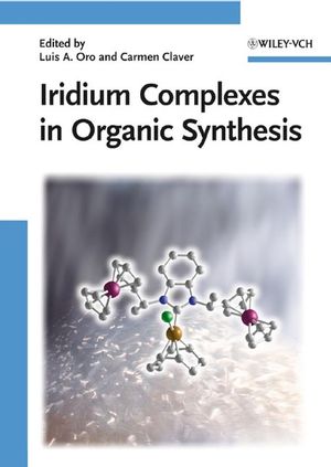 Iridium Complexes in Organic Synthesis (3527319964) cover image