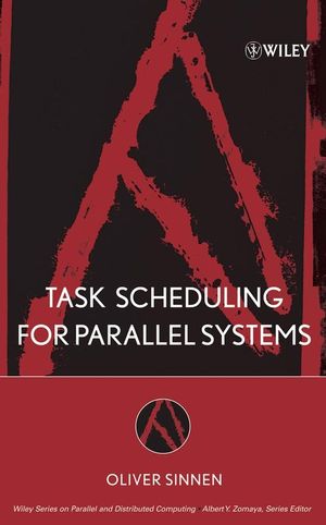 Task Scheduling for Parallel Systems (0470121165) cover image