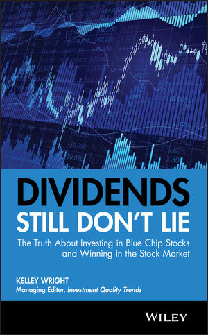 Dividends Still Don't Lie: The Truth About Investing in Blue Chip Stocks and Winning in the Stock Market (0470581565) cover image